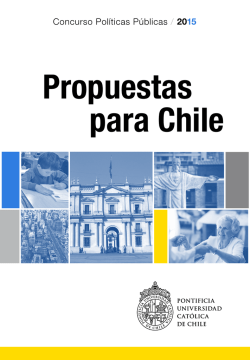 Propuestas para Chile - Centro de Políticas Públicas UC