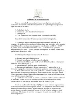 Diagnóstico de las hernias discales Una vez realizadas la