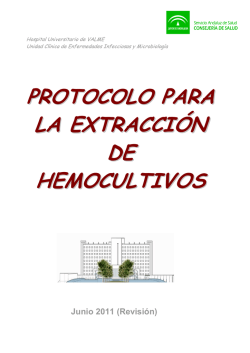 PROTOCOLO PARA LA EXTRACCIÓN DE HEMOCULTIVOS