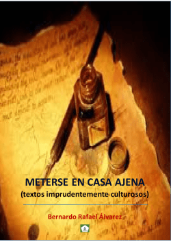 METERSE EN CASA AJENA