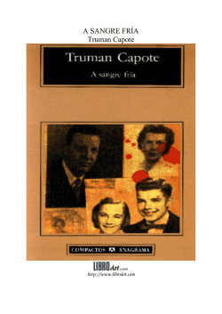 A SANGRE FRÍA Truman Capote - Facultad de Periodismo y