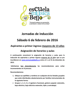 Asignación de horarios y grupos para la inducción del 06/02/2016