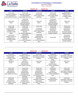 Licenciatura en Criminolog&iacute;a y Criminal&iacute;stica Horarios Escolares