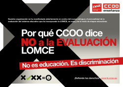Folleto informativo "Por qué CCOO dice NO a la evaluación LOMCE"