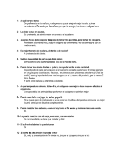 1- A qu&eacute; hora se toma De preferencia en la ma&ntilde;ana, cada persona