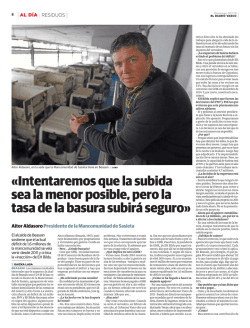 "Intentaremos que la subida sea la menor posible, pero la tasa de la