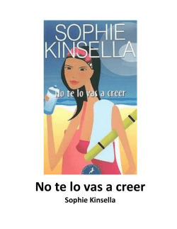 SOPHIE KINSELLA – NO TE LO VAS A CREER