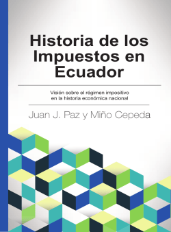 juan j. paz y miño cepeda historia de los impuestos en ecuador