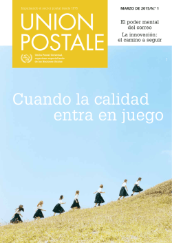 Cuando la calidad entra en juego - UPU
