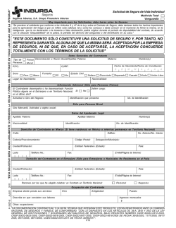 este documento sólo constituye una solicitud de seguro y, por tanto