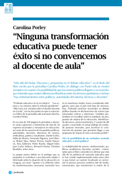 “Ninguna transformación educativa puede tener éxito si no