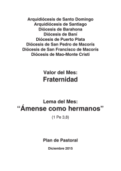 Fraternidad “Ámense como hermanos”