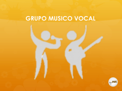 GRUPO MUSICO VOCAL
