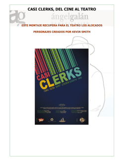 CASI CLERKS, DEL CINE AL TEATRO