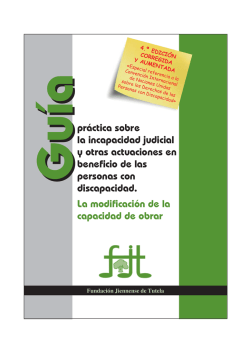 práctica sobre la incapacidad judicial y otras actuaciones