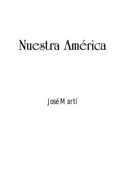 Nuestra Am&eacute;rica. Jos&eacute; Mart&iacute;