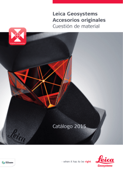 Catálogo 2015 Leica Geosystems Accesorios originales