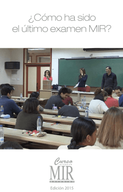 &iquest;C&oacute;mo ha sido el &uacute;ltimo examen MIR?