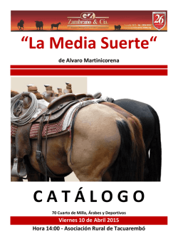 “La Media Suerte“ C A T Á L O G O