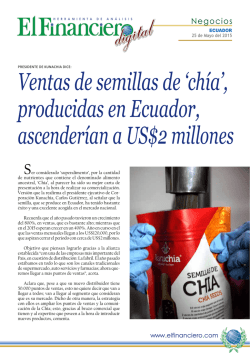 `chía`, producidas en Ecuador, ascenderían a US$2