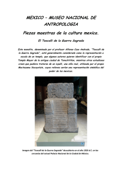 Museo de Antropología - Teocalli de la Guerra Sagrada
