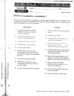 A ti te gustan mucho los crucigramas y siempre estás haciendo uno
