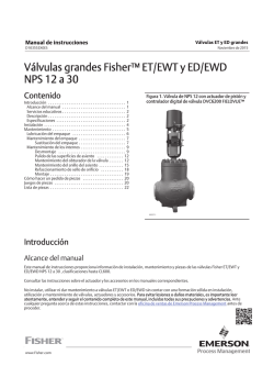 Válvulas grandes Fisher™ ET/EWT y ED/EWD NPS 12 a 30