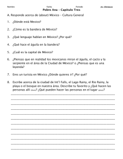 Pobre Ana – Capítulo Tres A. Responde acerca de (about