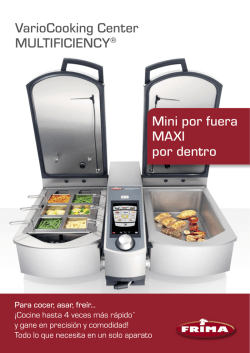 VarioCooking Center MULTIFICIENCY® Mini por fuera MAXI por