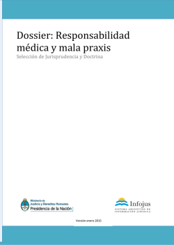 Dossier: Responsabilidad médica y mala praxis