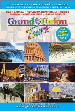 www.granduniontours.com MUY PRONTO VIAJES A CUBA MUY