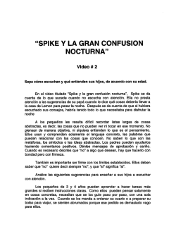 “SPIKE Y LA GRAN CONFUSION NOCTURNA”