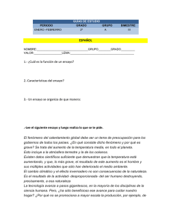 ESPAÑOL 1.- ¿Cuál es la función de un ensayo? 2.