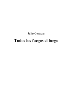 269. Julio Cortazar - Todos los fuegos el fuego