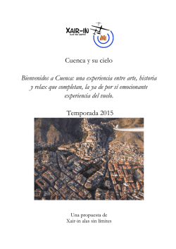 Cuenca y su cielo Bienvenidos a Cuenca: una experiencia - xair-in