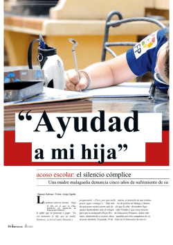 "Ayudad a mi hija". Acoso escolar: El silencio c&oacute;mplice de