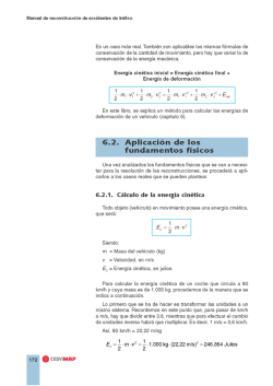 Es un caso más real. También son aplicables las mismas