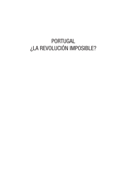PORTUGAL ¿LA REVOLUCIÓN IMPOSIBLE?