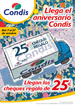 Llega el aniversario Condis Llega el aniversario Condis Llega el