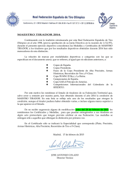 MAESTRO TIRADOR 2014. Continuando con la tradición