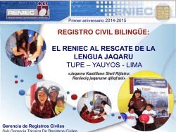 Registro Civil Bilingüe: El RENIEC al rescate de la lengua JAQARU