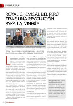 royal chemical del perú trae una revolución para la minería