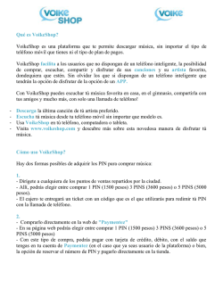 Qué es VoikeShop? VoikeShop es una plataforma que te permite