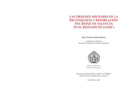 Las Órdenes Militares en la reconquista y repoblación del Reino de