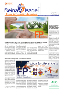 C.F.I. Reina Isabel, una formación única. Triplica la diferencia con