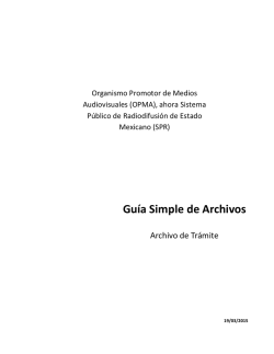 Guía Simple de Archivos - SPR - Sistema Público de Radiodifusión
