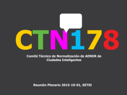 Comit&eacute; t&eacute;cnico de normalizaci&oacute;n de AENOR "Ciudades Inteligentes".