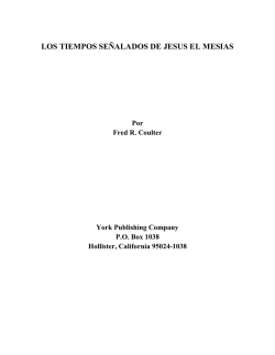 Los tiempos señalados de Jesús el Mesías