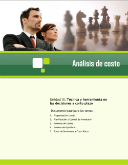 Unidad III. Técnica y herramienta en las decisiones a