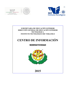 CENTRO DE INFORMACIÓN 2015 - Instituto Tecnológico de Veracruz